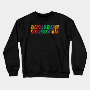 vintage color Dashboard Confessional Crewneck Sweatshirt